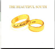 Beautiful South - Don't Marry Her CD 2